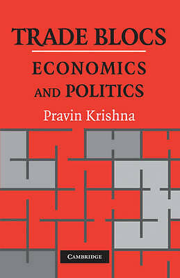Trade Blocs Economics and Politics Krishna Paperback Cambridge University Press
