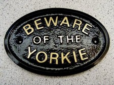 YORKSHIRE TERRIER YORKIE -  BEWARE PLAQUE DOG SIGN (Gold or Silver Lettering)