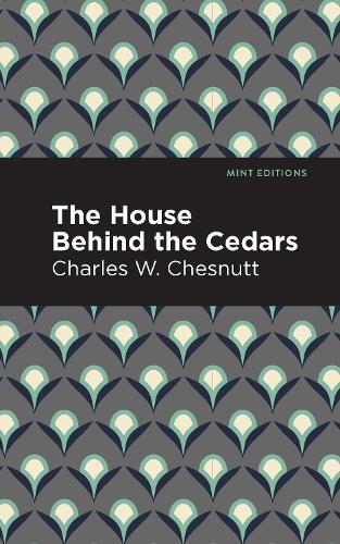 Thumbnail - Charles W. Chestnutt The House Behind The Cedars (taschenbuch) Mint