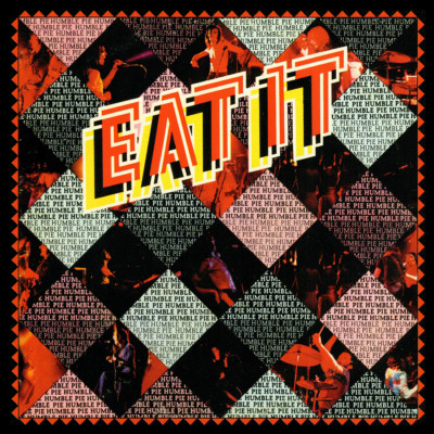 Humble Pie ~ Eat It (1973) CD 2012 Lemon Recordings    NEW   