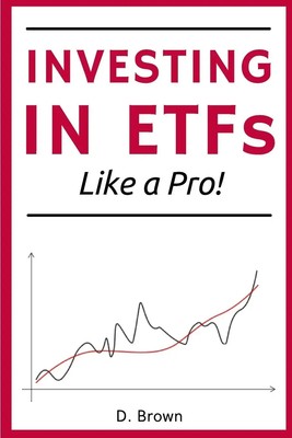 Investing in ETFs like a Pro! Danny Brown Taschenbuch Englisch 2021