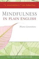 Mindfulness In Plain English Bhante Henepola Gunaratana