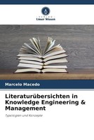 Marcelo Macedo | LiteraturüBersichten In Knowledge Engineering & Management