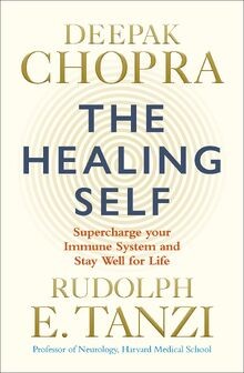 The Healing Self: Supercharge your immune system and sta... | Buch | Zustand gut