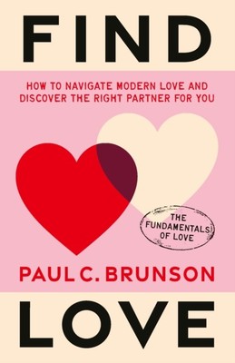 FIND LOVE von Paul Brunson (gebunden) (9781785044687)