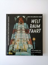 Heinz Gartmann | Das Bildbuch der Weltraumfahrt