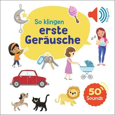 Mein großes Soundbuch - So klingen erste Geräusche Ullmann Medien GmbH