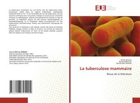 La Tuberculose Mammaire Revue De La LittéRature Ichraf Ammar (U. A.) Taschenbuch