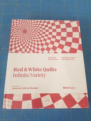 Red and White Quilts Infinite Variety (Englisch)- Es ist leicht beschädigt