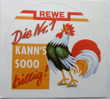Werbe-Aufkleber Rewe Dir Nr. 1 kann's sooo billig ! Hahn Gockel Supermarkt 90er