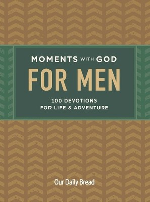 Moments with God for Men: 100 Devot..., Our Daily Bread