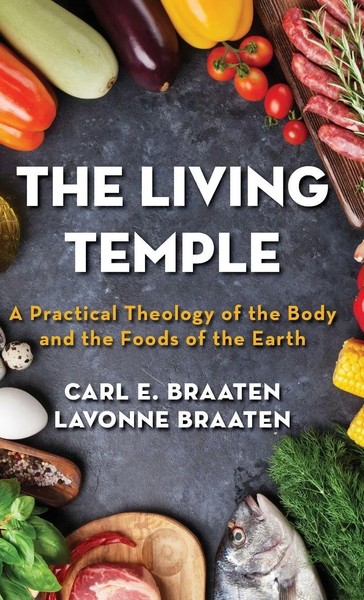 Carl E. Braaten (U. A.) | The Living Temple | Buch | Englisch (2016) | Gebunden-image