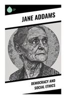 Jane Addams | Democracy And Social Ethics | Taschenbuch | Englisch (2024)