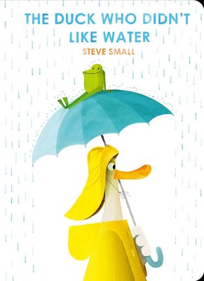 The Duck Who Didn't Like Water | Steve Small | Buch | 14 S. | Englisch | 2024