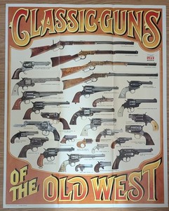 VTG 1979 Time Life Old West Classic Guns Of The Old West Poster Firearms Chart