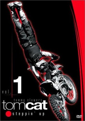 Tomcat, Vol. 1 - Steppin' Up (DVD) Tommy Clowers