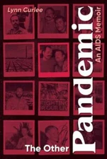 Other Pandemic : An AIDS Memoir, Hardcover by Curlee, Lynn, Like New Used, Fr...