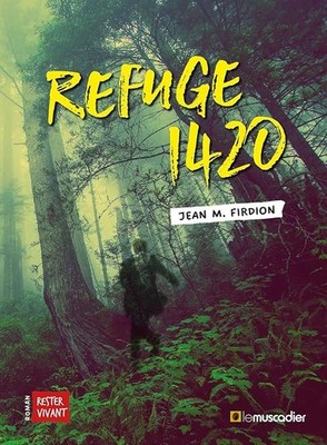 Refuge 1420 - Firdion, Jean M.