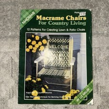 Vintage 1988 Macrame Chairs for Country Living 12 patterns for Lawn Patio