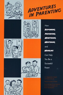 Adventures in Parenting Book Responding Preventing Monitoring Mentoring Modeling