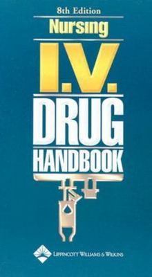 Nursing I.V. Drug Handbook (Nursing I V Drug Handbook), Springhouse, 97815825526