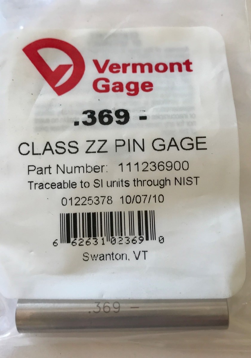 Vermont Gage - .369 minus Class ZZ Pin Gage - Qty.1 - Brand New