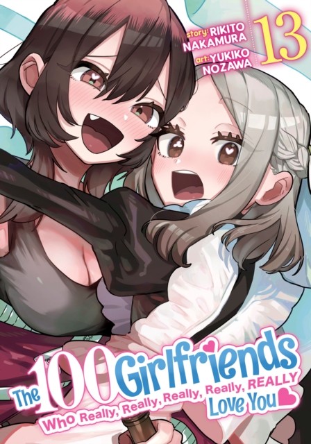 The 100 Girlfriends Who Really, Really, Really, Really, Really Love You Vol. 13 Rikito Nakamura - Image 4