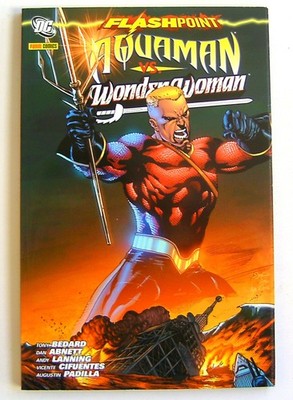 FLASHPOINT SONDERBAND - 4 - AQUAMAN vs WONDER WOMAN - Panini 2012