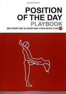 Position of the Day Playbook: Sex Every Day in Ever... | Buch | Zustand sehr gut