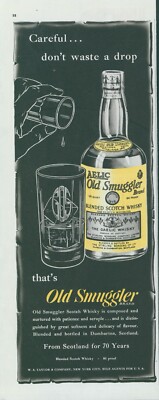 1948 Old Smuggler Scotch Whisky Gaelic Don't Waste A Drop Vintage Print Ad C11
