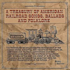 Various Artists - Treasury of American Railroad So... (CD 2001)