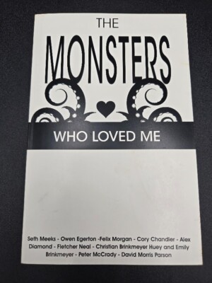 The Monsters Who Loved Me by Seth Meeks Signed English Paperback Book