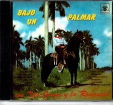 Tito Gomez & La Riverside Bajo un Palmar  BRAND  NEW SEALED CD