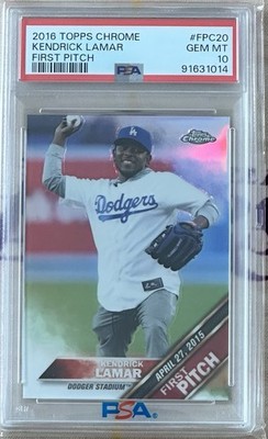 2016 Topps Chrome - First Pitch Kendrick Lamar PSA GEM MT 10  