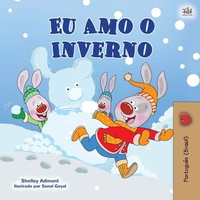 Shelley Admont (U. A.) | I Love Winter (Portuguese Book For Kids -Brazilian)