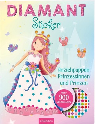 Diamantstick*r Anziehpuppen - Prinzessinnen und Prinzen | Marlit Kraus | Buch