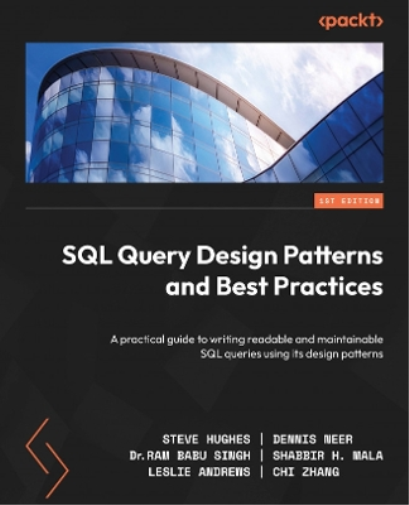 Steve Hughes Dennis Neer Dr. Ram Babu Singh S SQL Query Design Patte (Tascabile)