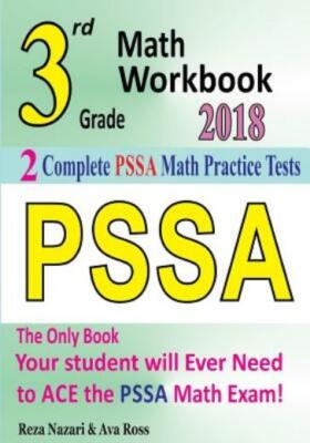 3Rd Grade Pssa Math Workbook 2018: The Most Comprehensive Review For The Ma...