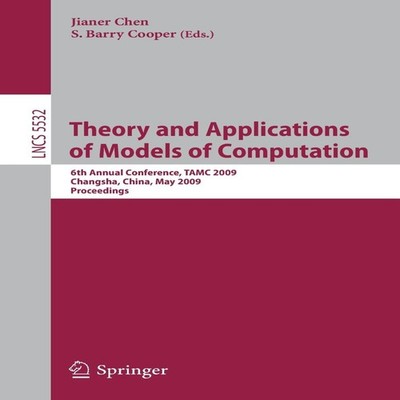 Theory and Applications of Models of Computation 6th Annual Confe