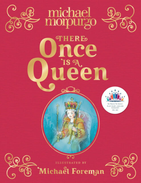 There Once is a Queen by Michael Morpurgo Books