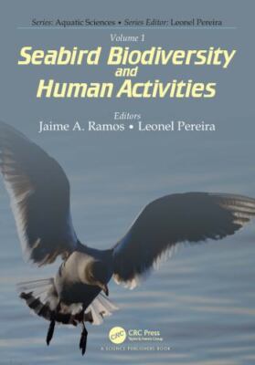 Seabird Biodiversity and Human Activities, Hardcover by Ramos, Jaime Albino (...