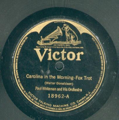 Paul Whiteman And His Orchestra / Zez Confrey And His Orchestra - Carolina In Th