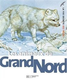 Les animaux du Grand Nord von Barber, John, Cuisin, Michel | Buch | Zustand gut
