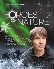 Forces of Nature Hardcover Professor Brian Cox
