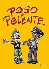Pogo und Polente | Buch | 9783864293795