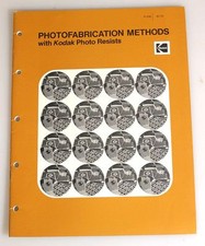 KODAK PHOTO RESISTS METHODS