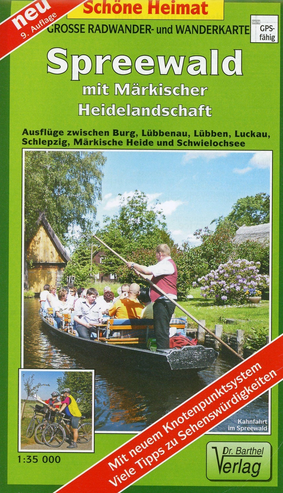 Spreewald Mit Märkischer Heidelandschaft 1 : 35 000. Grosse Radwander-