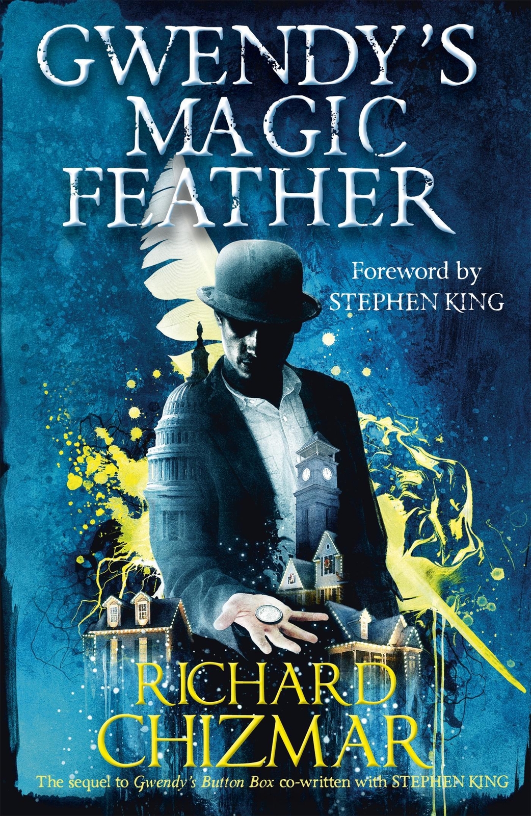 Gwendy's Magic Feather | Richard Chizmar | (the Button Box Series) |