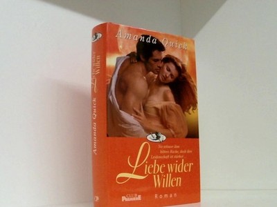 Liebe wider Willen Amanda Quick: