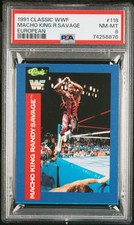 1991 CLASSIC WWF EUROPEAN #118 MACHO KING RANDY SAVAGE PSA 8